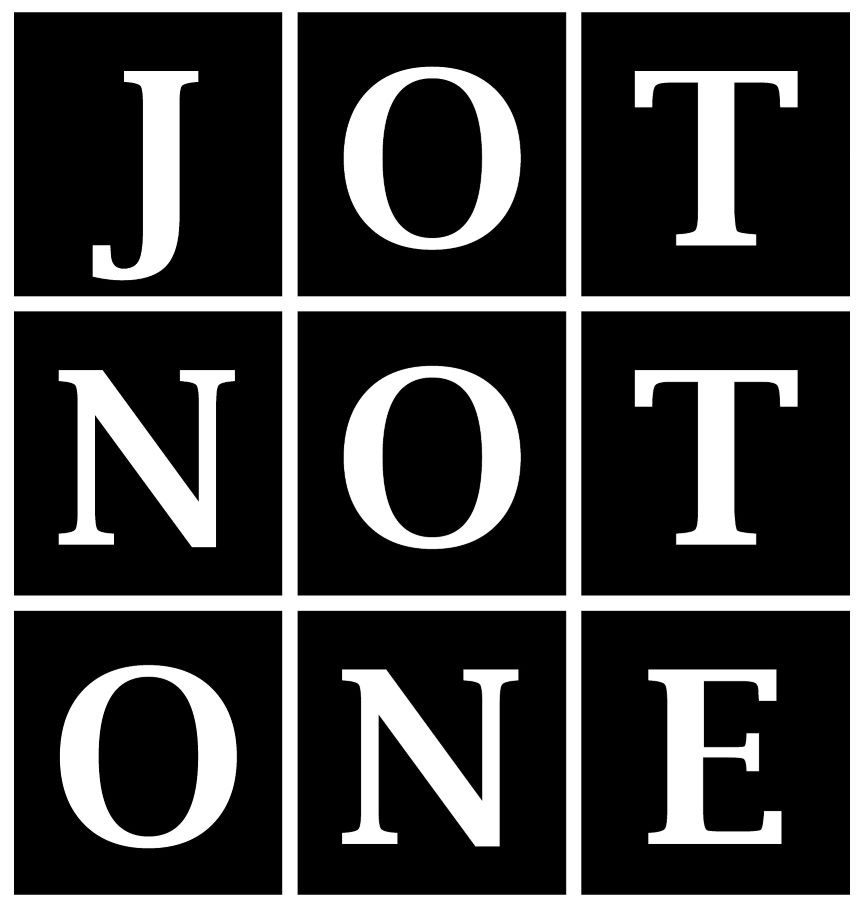 Jot Not One